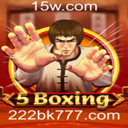 22bk777 | Descubra o Fascinante Mundo do Jogo '5Boxing'