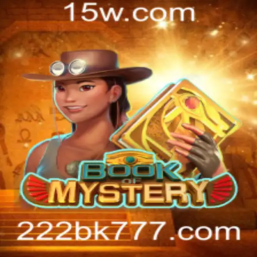 22bk777 | Explorando o Fascinante Mundo do Jogo BookofMystery