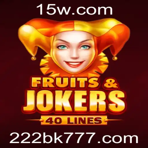 22bk777 | FruitsAndJokers40: A Nova Aventura no Mundo dos Jogos